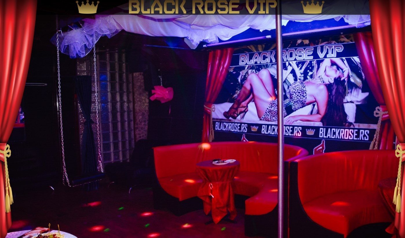 Black Rose - Striptease Club - Nightclub in Beograd, Serbia